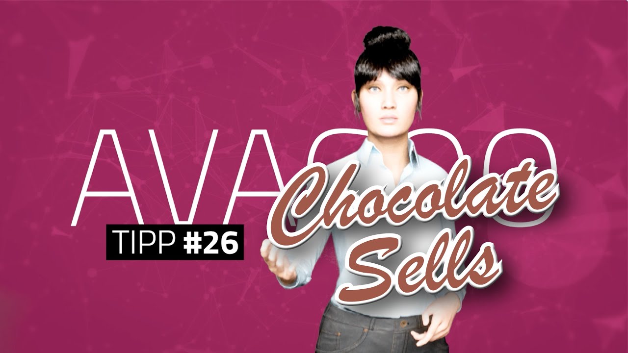 Tipp #26: Chocolate sells