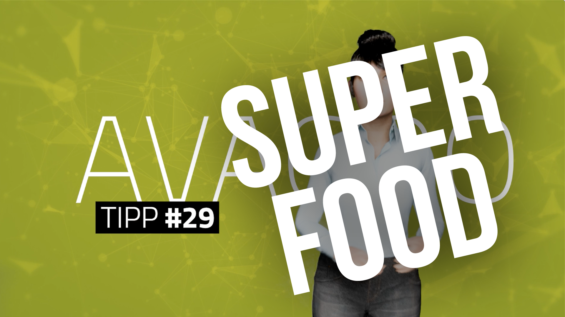 Tipp #29: Superfood tut deinem Business gut